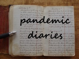 pandemic diaries